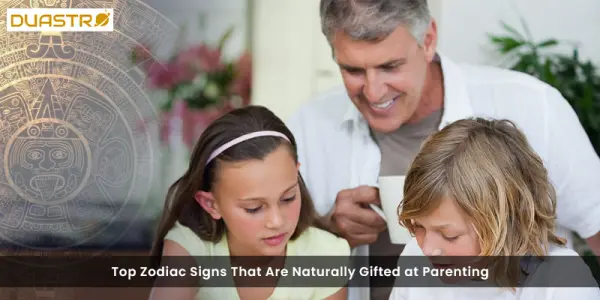 Top Zodiac Signs That Are Naturally Gifted at Parenting